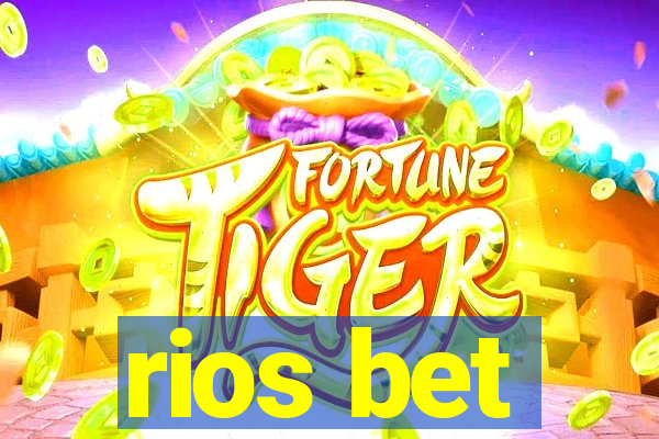 rios bet